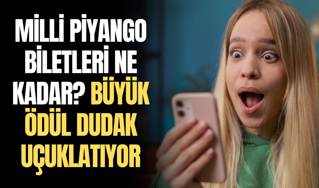 Milli Piyango'nun 2025 yılbaşı