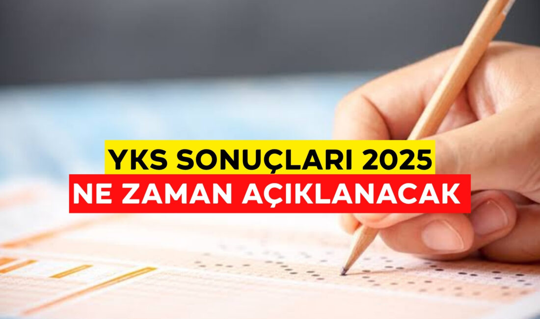 2025 YKS sürecini geride